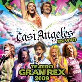 Casi Ángeles en Vivo en el Teatro Gran Rex 2009 - TeenAngels