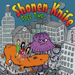 Free Time - Shonen Knife