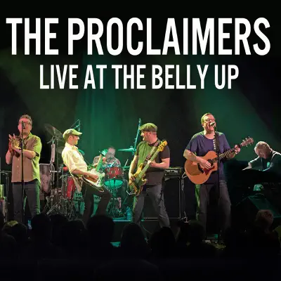 Live at the Belly Up - The Proclaimers