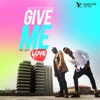 Give Me Love (feat. Tekno) - Single