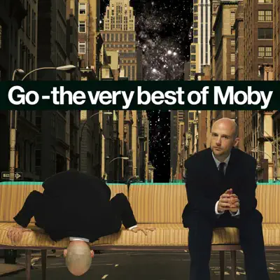 Go - The Very Best of Moby (Deluxe) - Moby