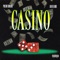Casino (feat. Lolifelane) - Preem Dinero lyrics
