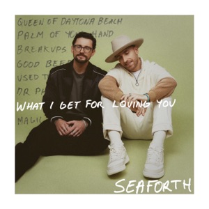 Seaforth - What I Get for Loving You - Line Dance Music