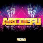 ABCDEFU (Remix) artwork