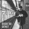 Dass Du gehst - Single