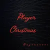 Player Christmas (feat. Manteca) - Single album lyrics, reviews, download
