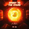 Shoot to the Stars - Single album lyrics, reviews, download