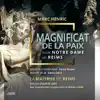 Magnificat de la paix (Pour Notre Dame de Reims) album lyrics, reviews, download