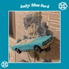 Baby Blue Ford - Single
