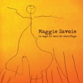 Maggie Savoie - Le temps qui passe