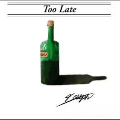 Too Late (feat. Yvng Kat) - Single by Chris't Young album reviews, ratings, credits