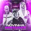 Novinha Estigante (feat. MC Duartt & Mc guizinho niazi) - Single album lyrics, reviews, download