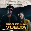 Dios Es la Vuelta - Single album lyrics, reviews, download