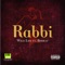 Wild Life (feat. Bibiray) - Rabbi lyrics