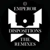 Dispositions - The Remixes - EP album lyrics, reviews, download