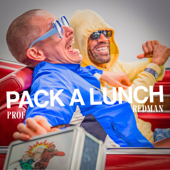 Pack a Lunch - Prof &amp; Redman Cover Art