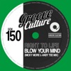 Blow Your Mind (Micky More & Andy Tee Mix) - Single