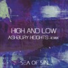 High and Low (Ashbury Heights Remix) - Single