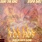 Too Hot (feat. Stupid Bars) - Remy Tha King lyrics