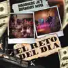 El Reto Del Día - Single album lyrics, reviews, download