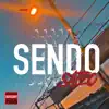 Sendo Sateo - Single album lyrics, reviews, download