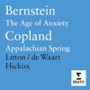 Bernstein: The Age of Anxiety - Copland: Appalachian Spring