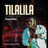 Tilalila - Single