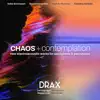 Chaos + Contemplation album lyrics, reviews, download