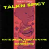 SPICY TALK (feat. RICH WAYN E & BANDGANG MASOE) - Single album lyrics, reviews, download