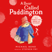 A Bear Called Paddington - Michael Bond