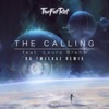 The Calling (Da Tweekaz Remix) [feat. Laura Brehm] - Single