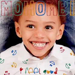 I Feel Good - Single - Mohombi I Feel Good - Single - Mohombi