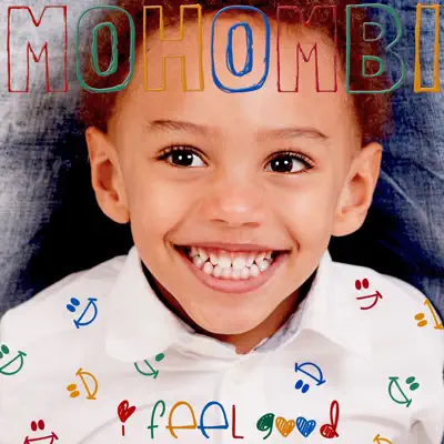 I Feel Good - Single - Mohombi
