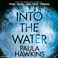 Paula Hawkins - Into the Water (Unabridged) artwork