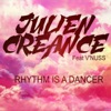 Rhythm Is a Dancer (feat. V'Nuss) - Single