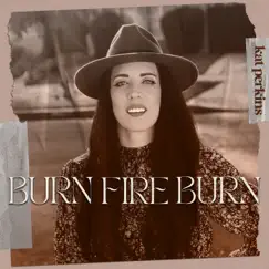 Burn Fire Burn Song Lyrics