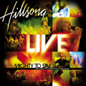 Mighty to Save (Live) - Hillsong Worship