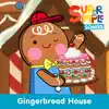 Stream & download Gingerbread House - Single