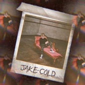 Jake - Cold
