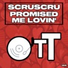 Promised Me Lovin' - Single