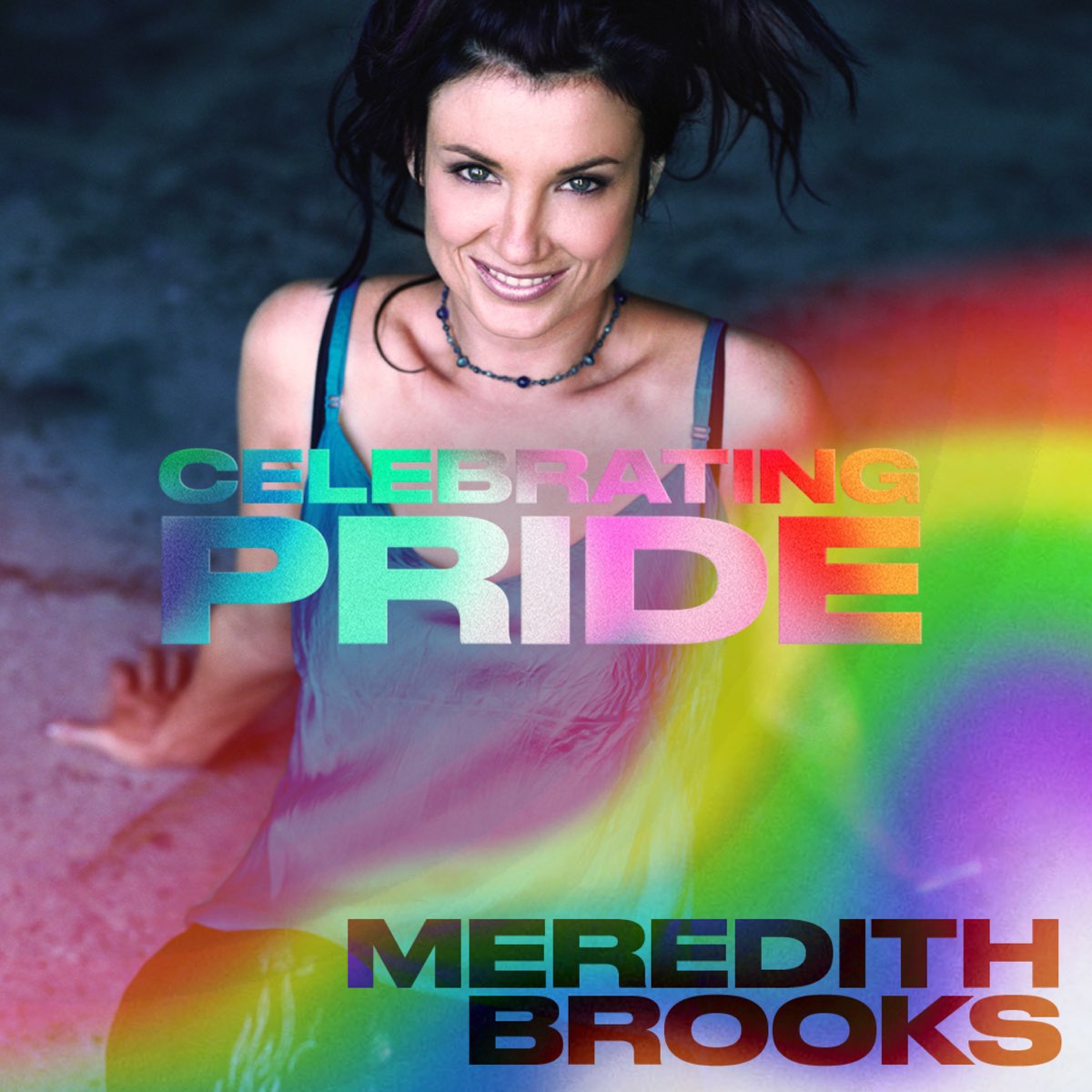 Meredith Brooks: Celebrating Pride - EP by Meredith Brooks on Apple Music