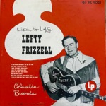 Lefty Frizzell - If You've Got the Money I've Got the Time