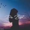 Du bist - Single