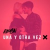 Una y Otra Vez - Single