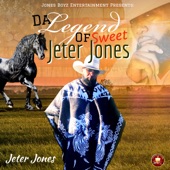 Da Legend of Sweet Jeter Jones artwork