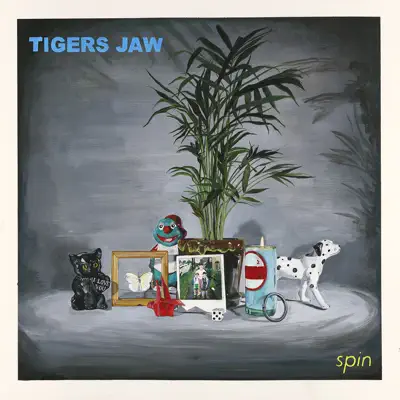 Spin - Tigers Jaw