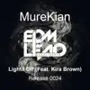 Lights Off (feat. Kira Brown) - Single album lyrics, reviews, download