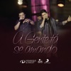 A Gente Tá Se Amando (Ao Vivo) - Single