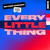 Every Little Thing - Single