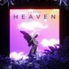 Heaven (feat. Yanni & Passi) - Single album lyrics, reviews, download